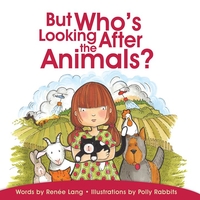 Who's Looking After the Animals Book