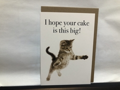 I Hope Your Cake Is This Big Card