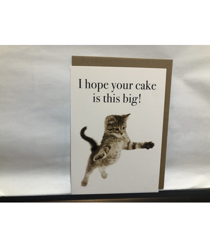 I Hope Your Cake Is This Big Card