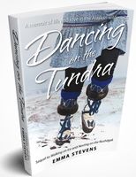 Dancing on the Tundra Book Local Author