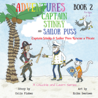 Captain Stinky & Sailor Puss Rescue a Pirate Book