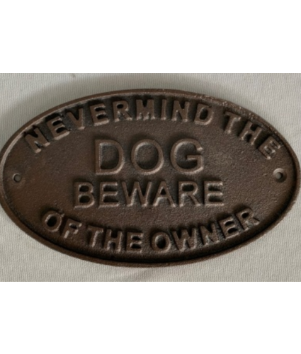 Nevermind The dog Plaque