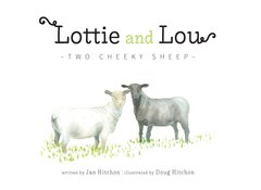 Lottie & Lou Two Cheeky Sheep Local Author and Artist 